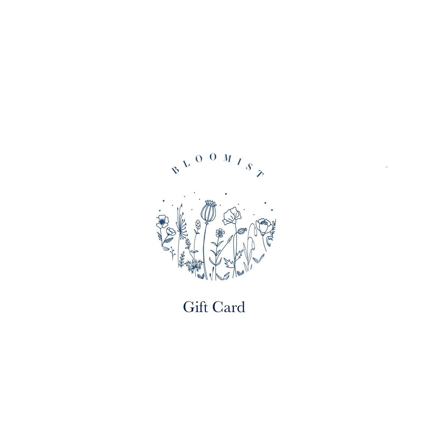 Bloomist Gift Card